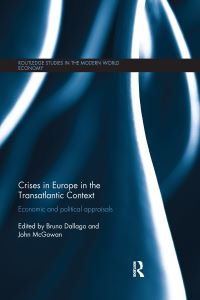 Book Cover for Crises in Europe in the Transatlantic Context by Bruno Dallago, John McGowan