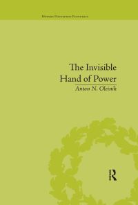 Book Cover for The Invisible Hand of Power by Anton N Oleinik