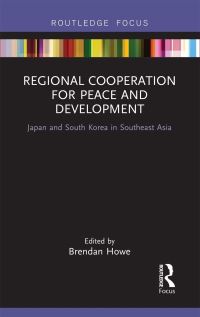 Book Cover for Regional Cooperation for Peace and Development by Brendan M Howe