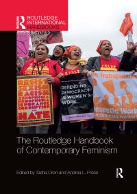 Book Cover for The Routledge Handbook of Contemporary Feminism by Andrea Lee Press, Tasha G Oren