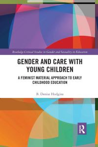 Book Cover for Gender and Care With Young Children by B Denise Hodgins
