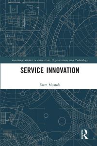 Book Cover for Service Innovation by Esam Mustafa