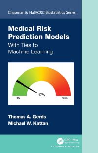 Book Cover for Medical Risk Prediction Models by Thomas A Gerds, Michael W Kattan