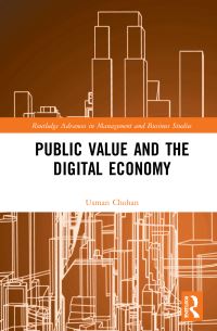 Book Cover for Public Value and the Digital Economy by Usman W Chohan