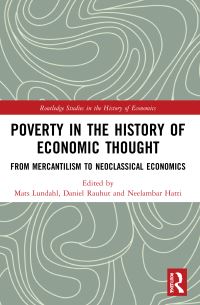 Book Cover for Poverty in the History of Economic Thought by Mats Lundahl, Daniel Rauhut, Neelambar Hatti