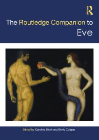 Book Cover for The Routledge Companion to Eve by Caroline Blyth, Emily Colgan