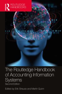 Book Cover for The Routledge Handbook of Accounting Information Systems by Martin Quinn, Erik Strauss