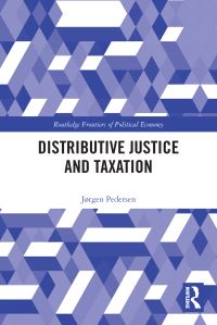 Book Cover for Distributive Justice and Taxation by Jørgen Pedersen