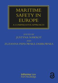 Book Cover for Maritime Safety in Europe by Justyna Nawrot, Zuzanna PeplowskaDabrowska