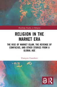 Book Cover for Religion in the Market Era by François Gauthier