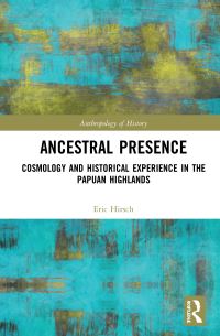 Book Cover for Ancestral Presence by Eric Hirsch