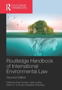 Book Cover for Routledge Handbook of International Environmental Law by Erika J Techera, Jade Lindley, Karen N Scott, Anastasia Telesetsky