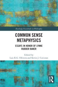Book Cover for Common Sense Metaphysics by Lynne Rudder Baker