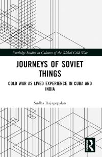 Book Cover for Journeys of Soviet Things by Sudha Rajagopalan