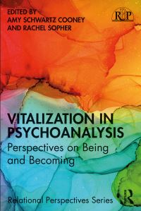 Book Cover for Vitalization in Psychoanalysis by Amy Schwartz Cooney, Rachel Sopher