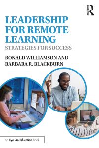 Book Cover for Leadership for Remote Learning by Ronald D Williamson, Barbara R Blackburn