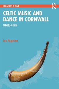 Book Cover for Celtic Music and Dance in Cornwall by Lea Hagmann