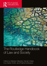 Book Cover for Routledge Handbook of Law and Society by Mariana Valverde, Kamari Maxine Clarke, Eve DarianSmith, Prabha Kotiswaran