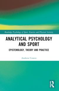 Book Cover for Analytical Psychology and Sport by Andrew Cowen