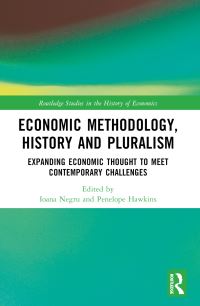 Book Cover for Economic Methodology, History and Pluralism by Ioana Negru, Penelope Anne Hawkins