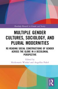 Book Cover for Multiple Gender Cultures, Sociology, and Plural Modernities by Heidemarie Winkel, Angelika Poferl