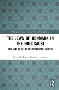 Book Cover for The Jews of Denmark in the Holocaust by Silvia Goldbaum Tarabini Fracapane