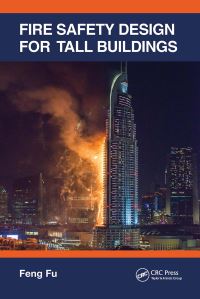 Book Cover for Fire Safety Design for Tall Buildings by Feng Fu