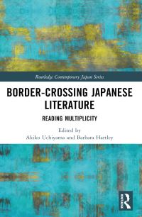 Book Cover for Border-Crossing Japanese Literature by Akiko Uchiyama, Barbara Hartley