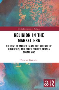 Book Cover for Religion in the Market Era by François Gauthier