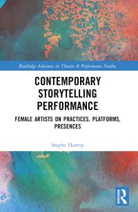 Book Cover for Contemporary Storytelling Performance by Stephe Harrop