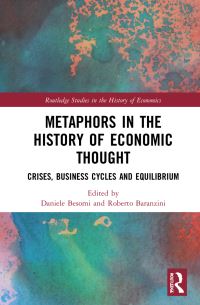 Book Cover for Metaphors in the History of Economic Thought by Roberto Baranzini, Daniele Besomi