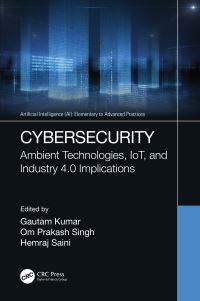 Book Cover for Cybersecurity by Gautam Kumar, Om Prakash Singh, Hemraj Saini