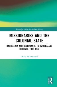 Book Cover for Missionaries and the Colonial State by David Whitehouse