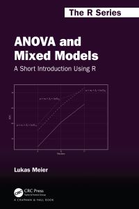 Book Cover for ANOVA and Mixed Models by Lukas Meier