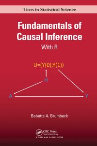 Book Cover for Fundamentals of Causal Inference With R by Babette A Brumback