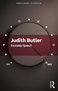 Book Cover for Excitable Speech by Judith Butler