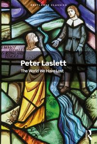 Book Cover for The World We Have Lost by Peter Laslett