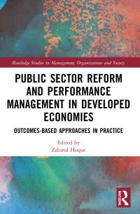 Book Cover for Public Sector Reform and Performance Management in Developed Economies by Zahirul Hoque