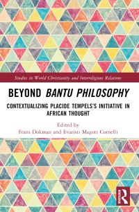 Book Cover for Beyond Bantu Philosophy by Frans Dokman, Evaristi Magoti Cornelli