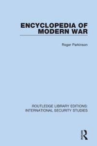 Book Cover for Encyclopedia of Modern War by Roger Parkinson
