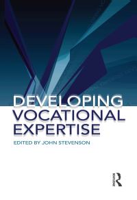 Book Cover for Developing Vocational Expertise by John Stevenson