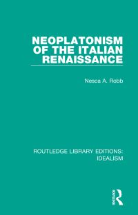 Book Cover for Neoplatonism of the Italian Renaissance by Nesca A Robb