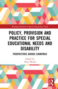 Book Cover for Policy, Provision and Practice for Special Educational Needs and Disability by Peter Wood