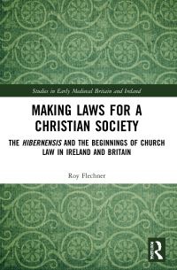 Book Cover for Making Laws for a Christian Society by Roy Flechner