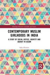 Book Cover for Contemporary Muslim Girlhoods in India by Saba Hussain