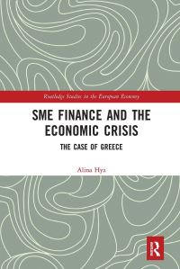 Book Cover for SME Finance and the Economic Crisis by Alina Hyz