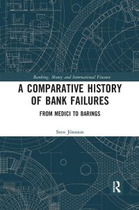 Book Cover for A Comparative History of Bank Failures by Sten A Jönsson