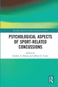 Book Cover for Psychological Aspects of Sport-Related Concussions by Gordon A Bloom, Jeffrey G Caron