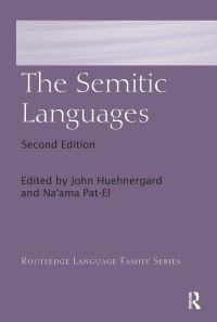 Book Cover for The Semitic Languages by John Huehnergard, Naama PatEl