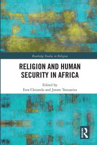 Book Cover for Religion and Human Security in Africa by Ezra Chitando, Joram Tarusarira